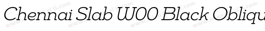 Chennai Slab W00 Black Oblique字体转换